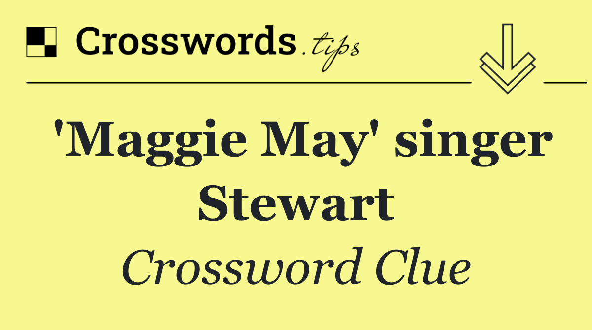 'Maggie May' singer Stewart