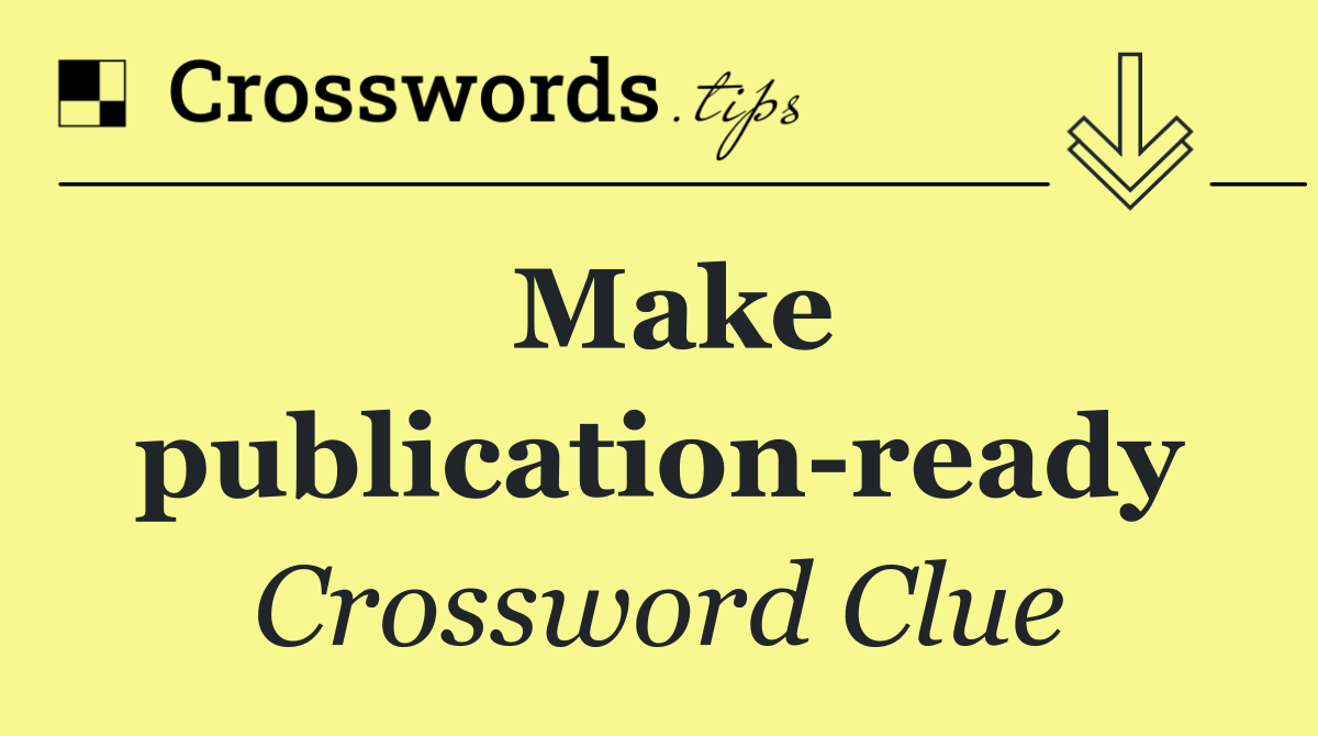 Make publication ready