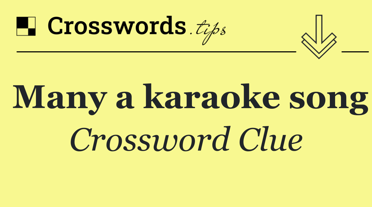 Many a karaoke song