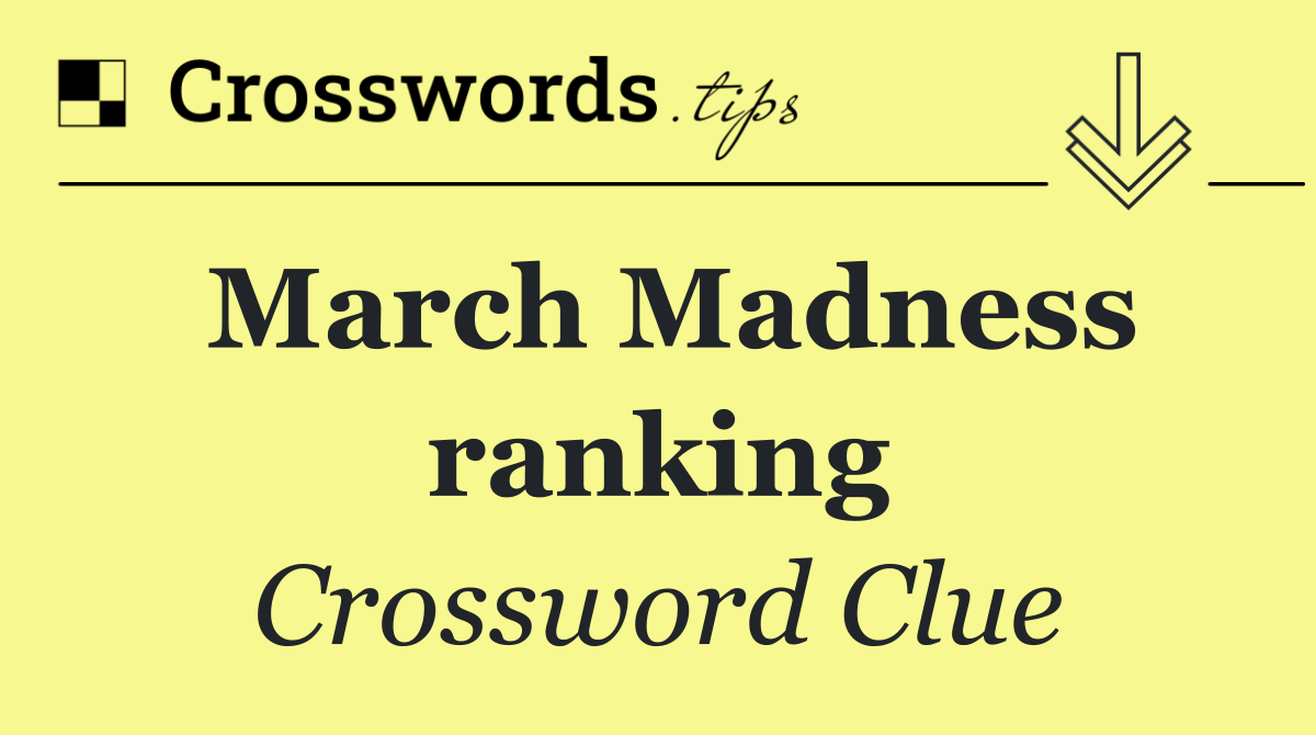 March Madness ranking