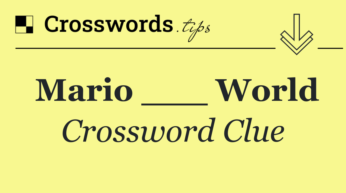 Mario ___ World