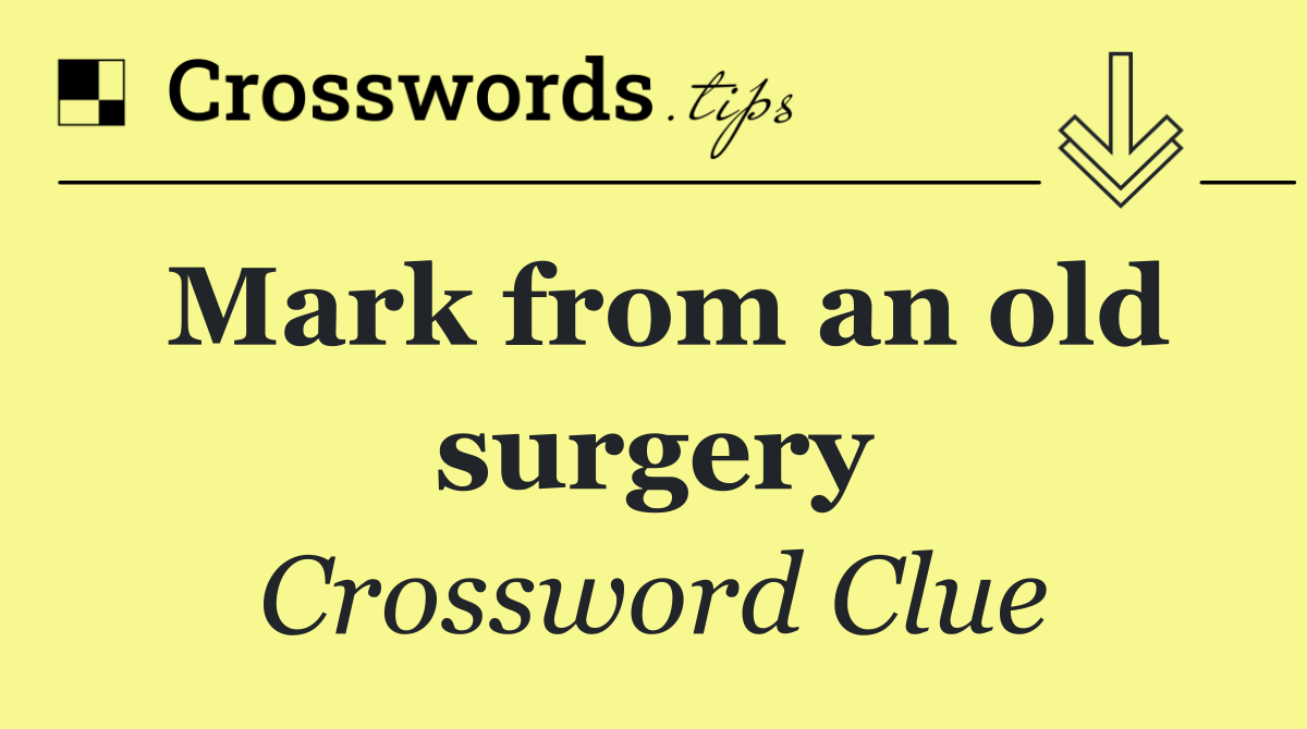 Mark from an old surgery