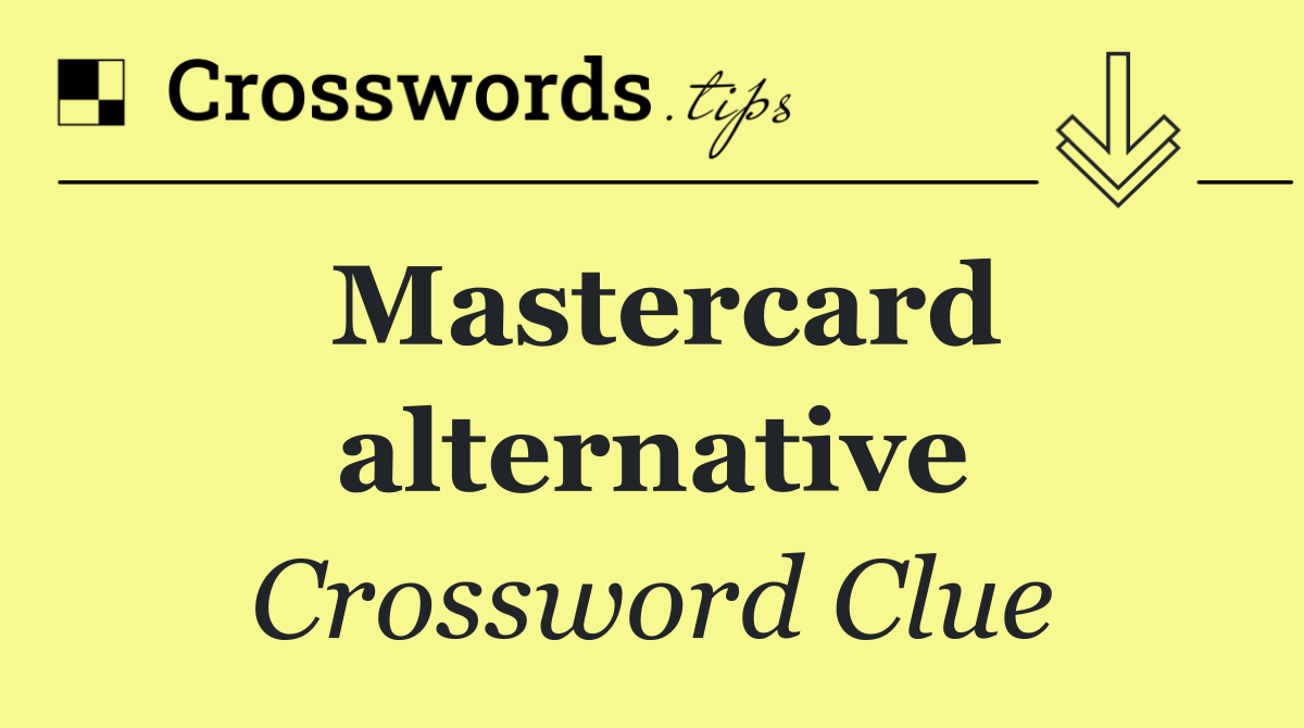 Mastercard alternative