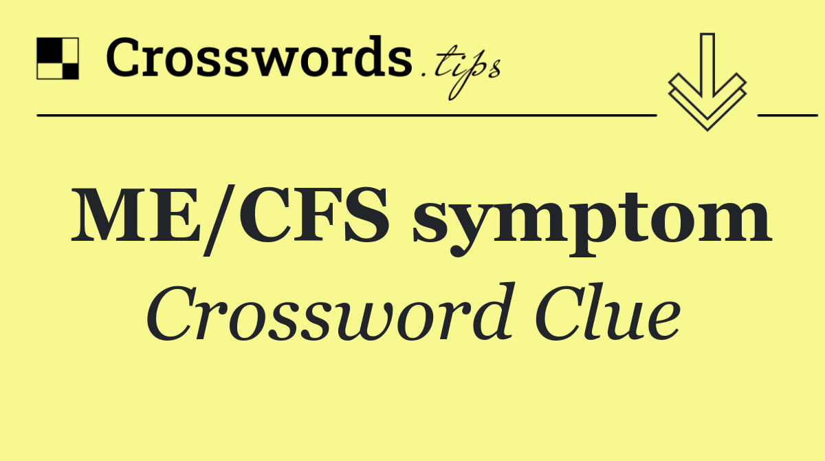 ME/CFS symptom