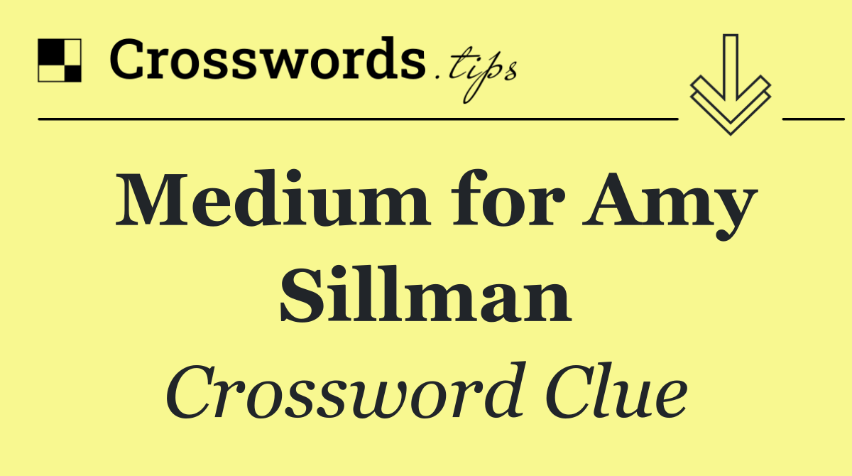 Medium for Amy Sillman