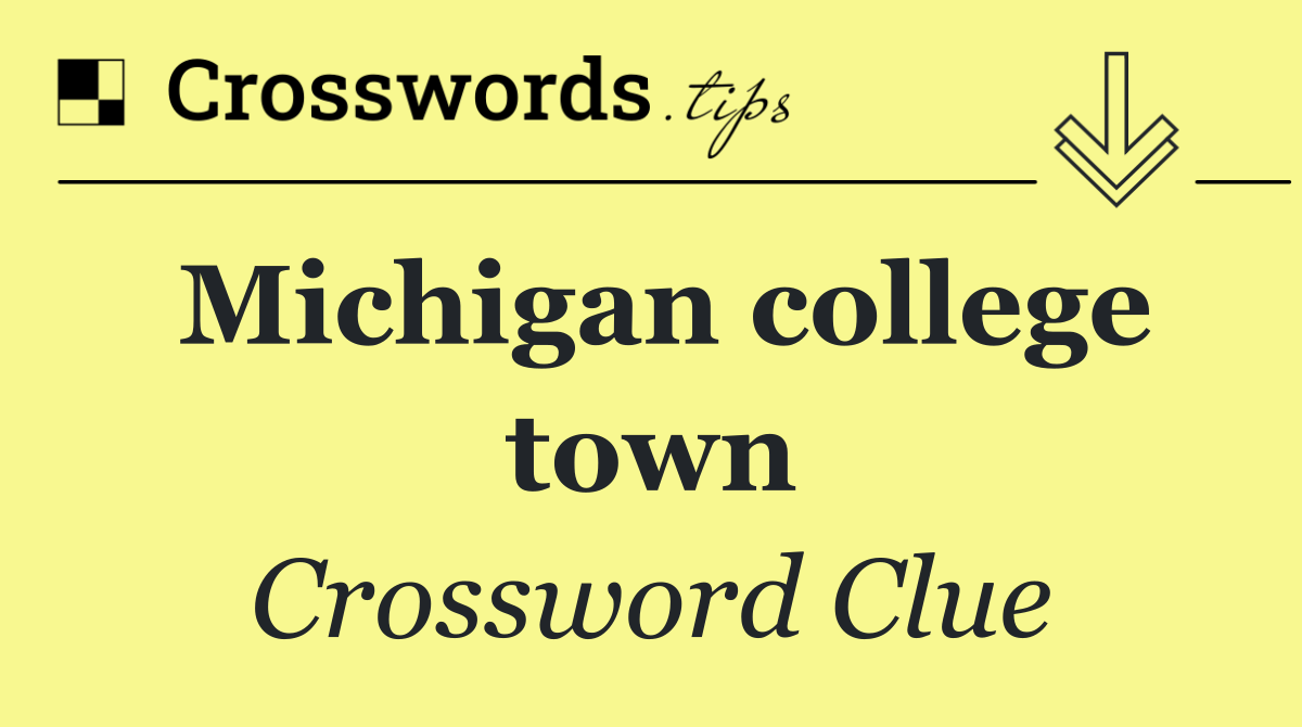 Michigan college town