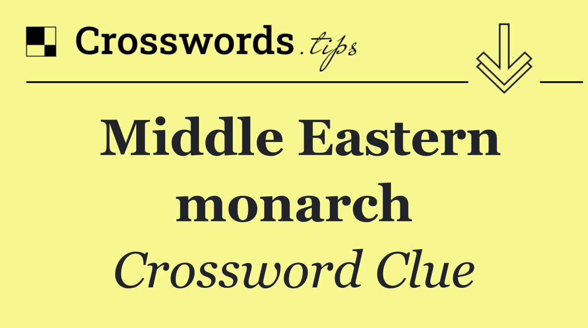 Middle Eastern monarch