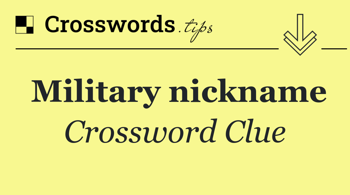 Military nickname