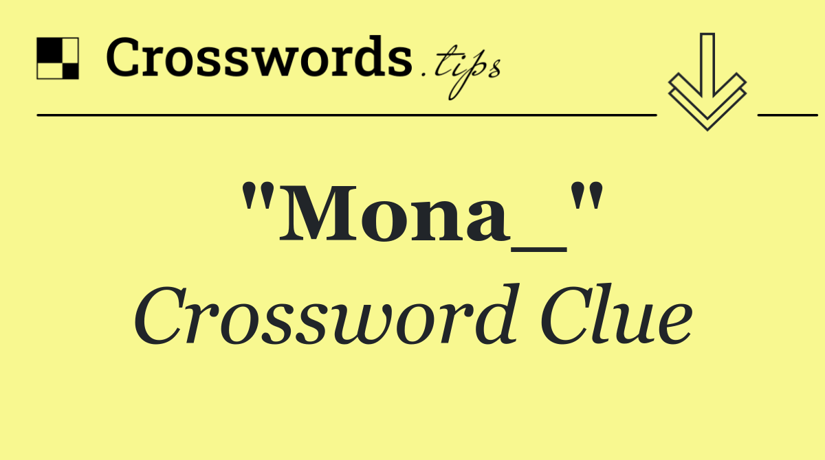 "Mona_"