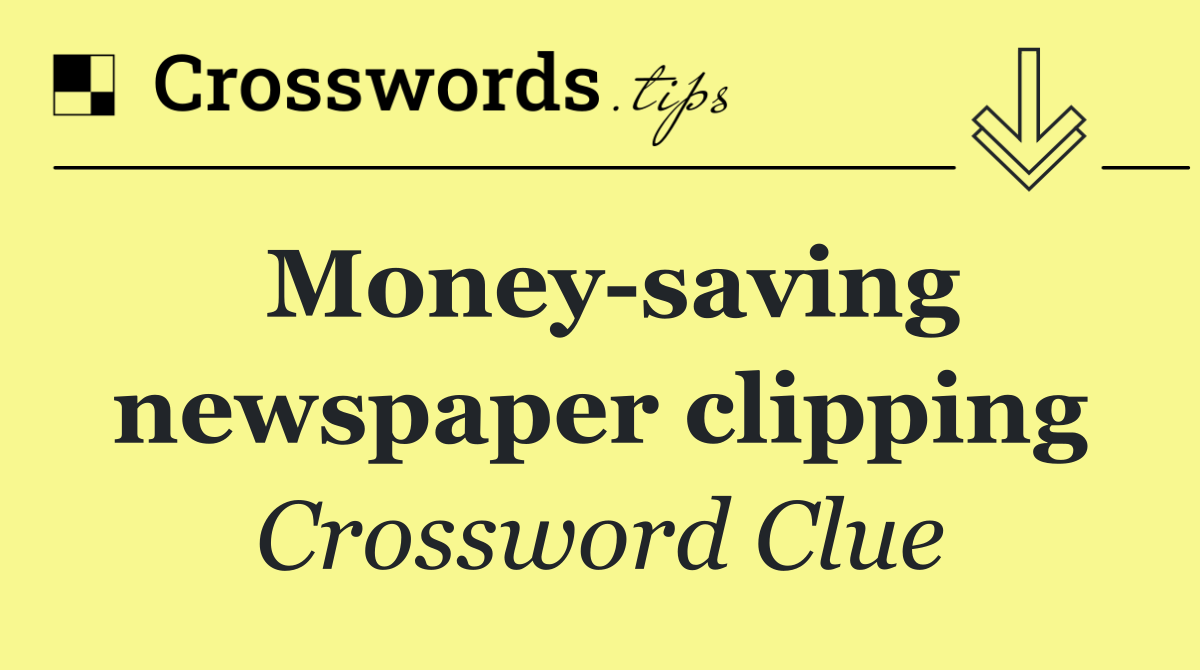 Money saving newspaper clipping