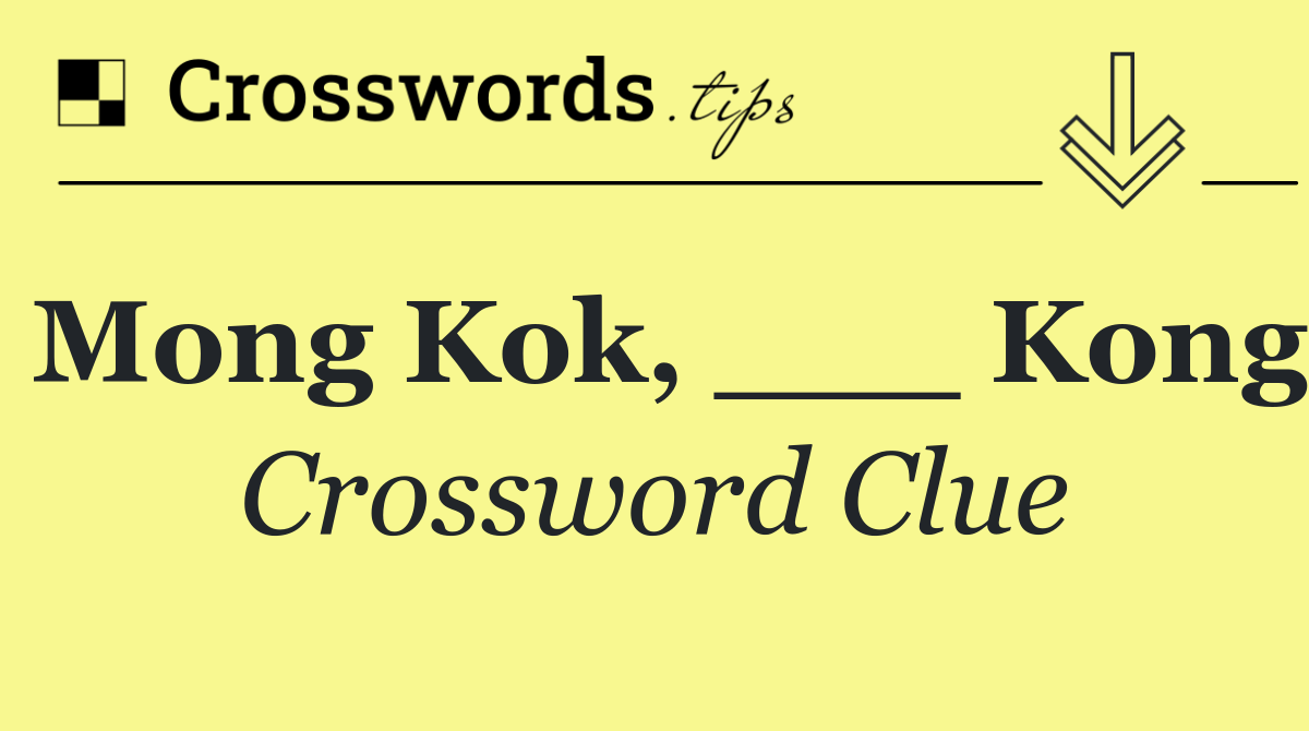 Mong Kok, ___ Kong