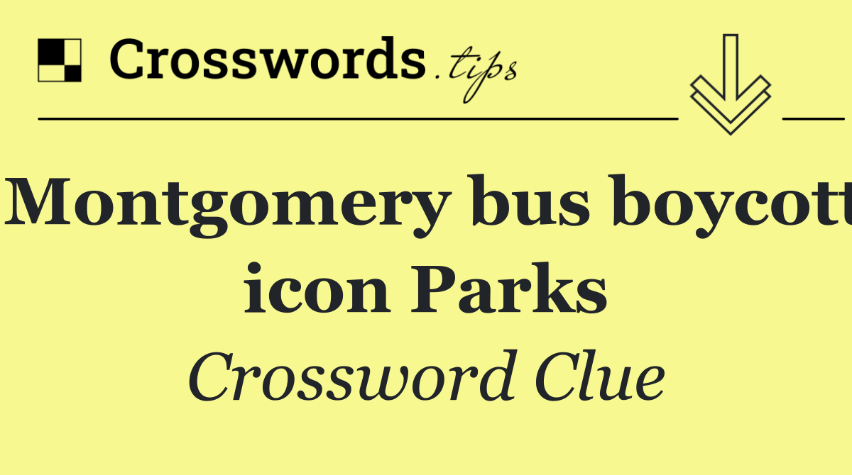 Montgomery bus boycott icon Parks