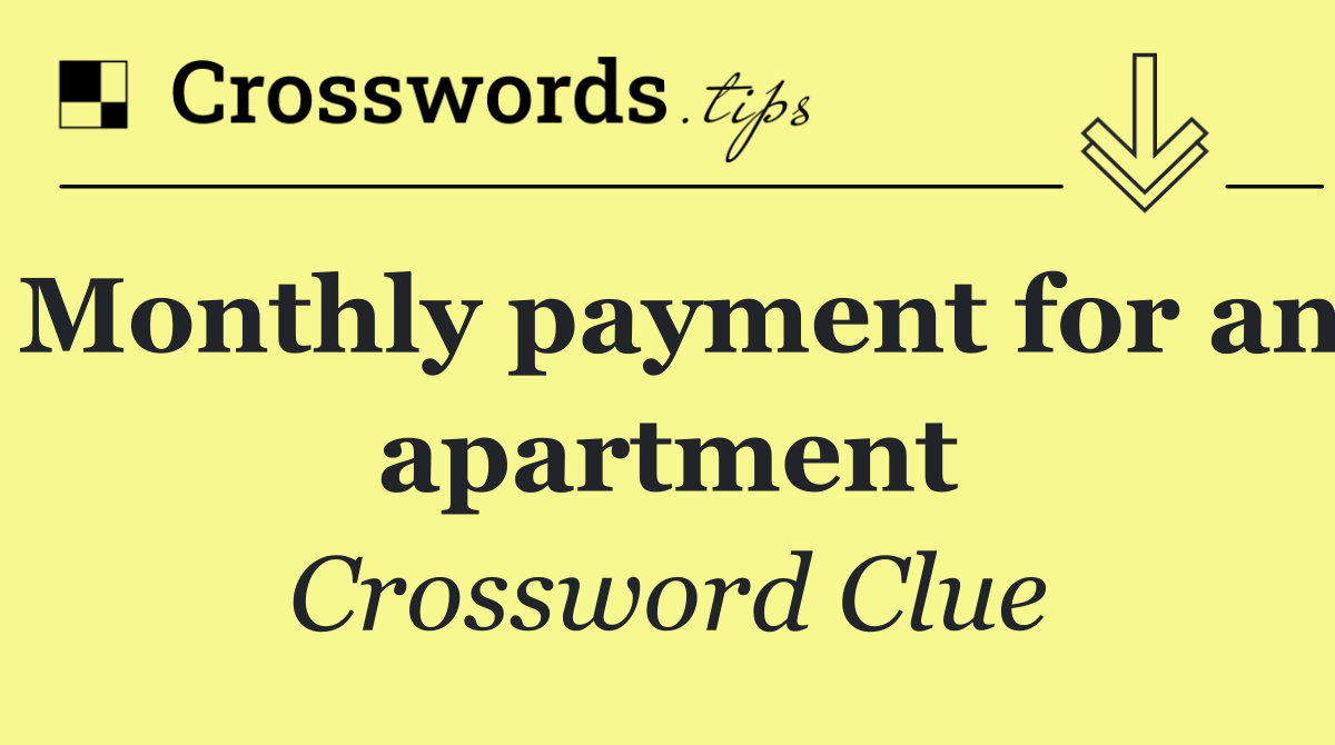 Monthly payment for an apartment