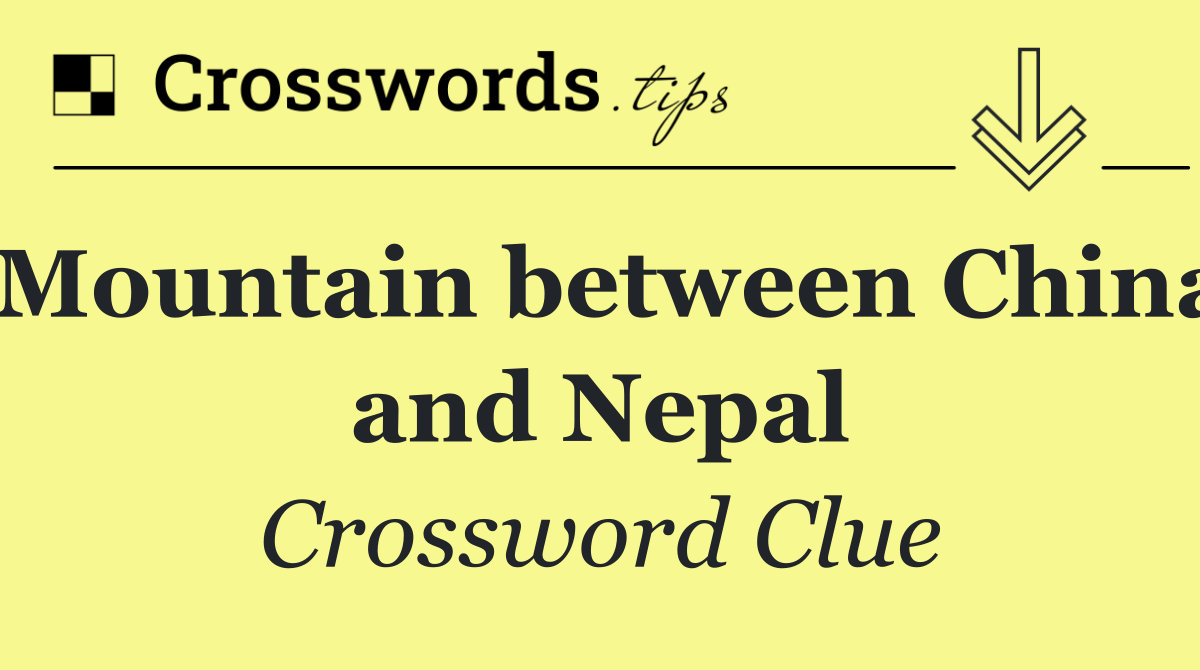 Mountain between China and Nepal