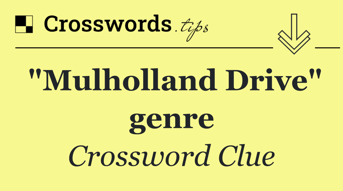 "Mulholland Drive" genre