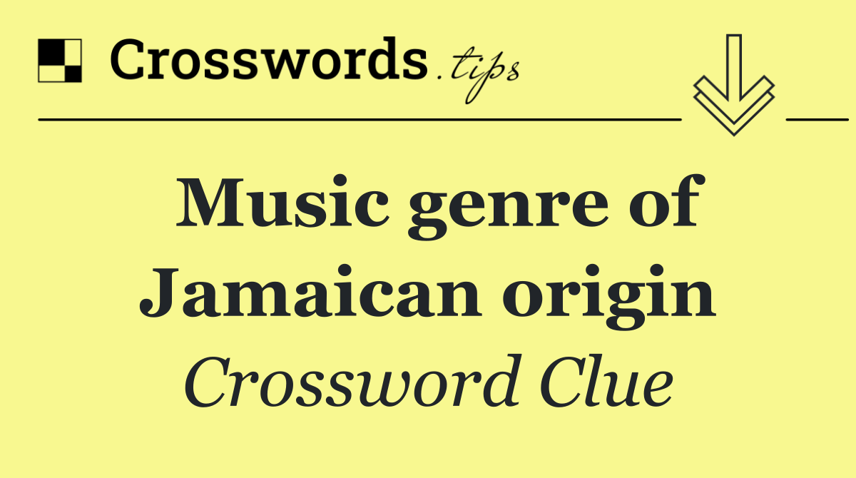 Music genre of Jamaican origin