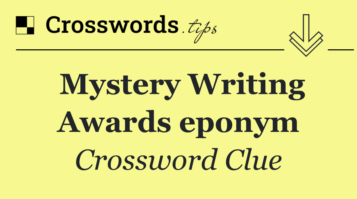 Mystery Writing Awards eponym