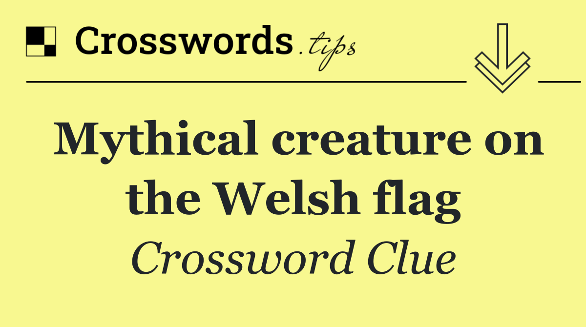 Mythical creature on the Welsh flag