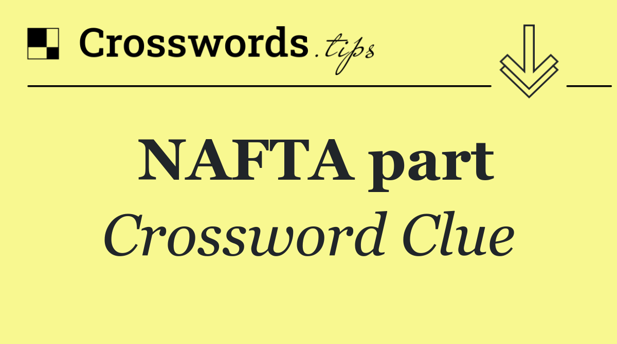 NAFTA part