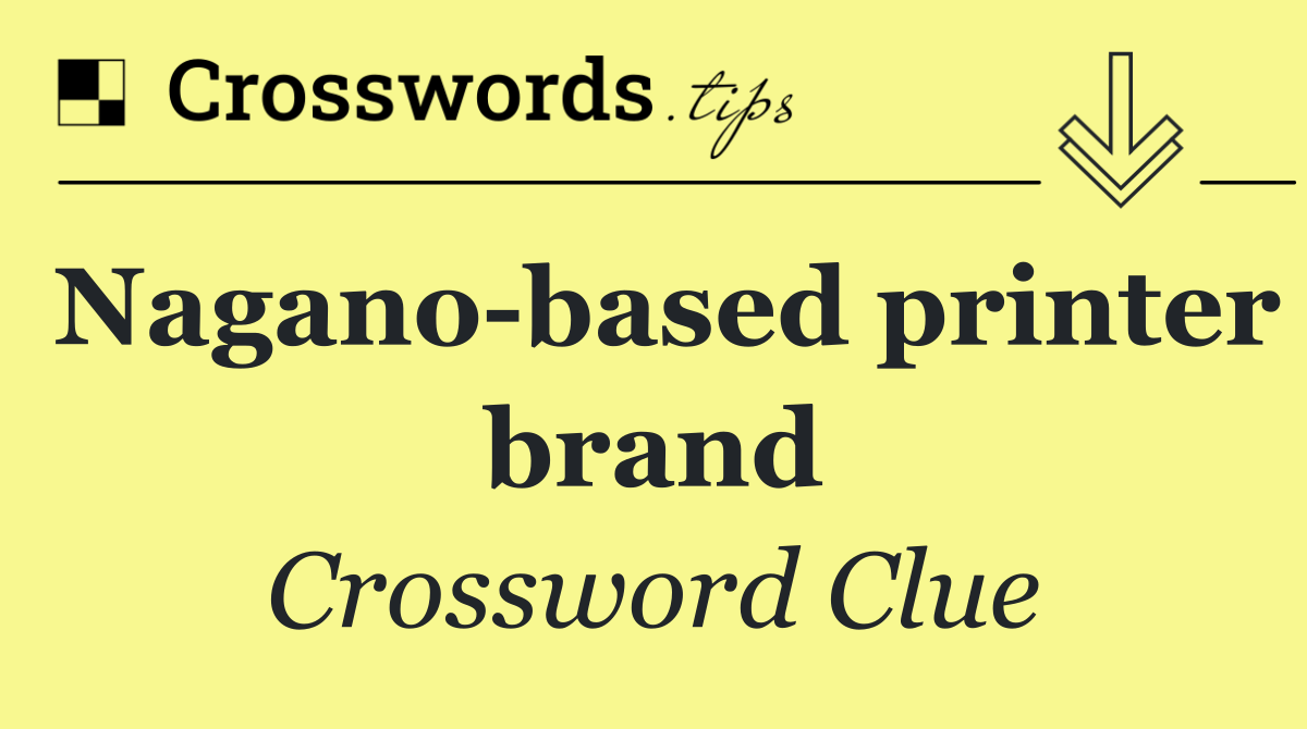 Nagano based printer brand