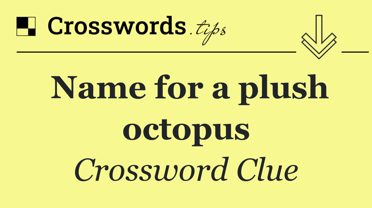 Name for a plush octopus
