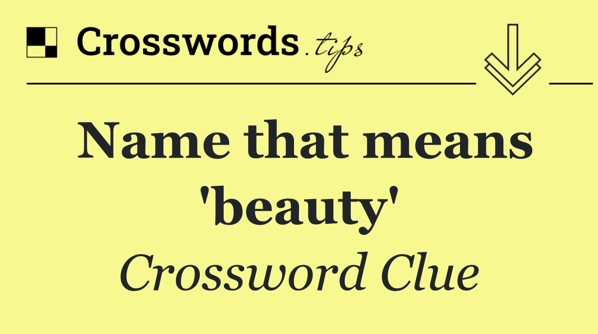 Name that means 'beauty'