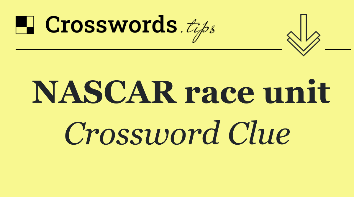 NASCAR race unit