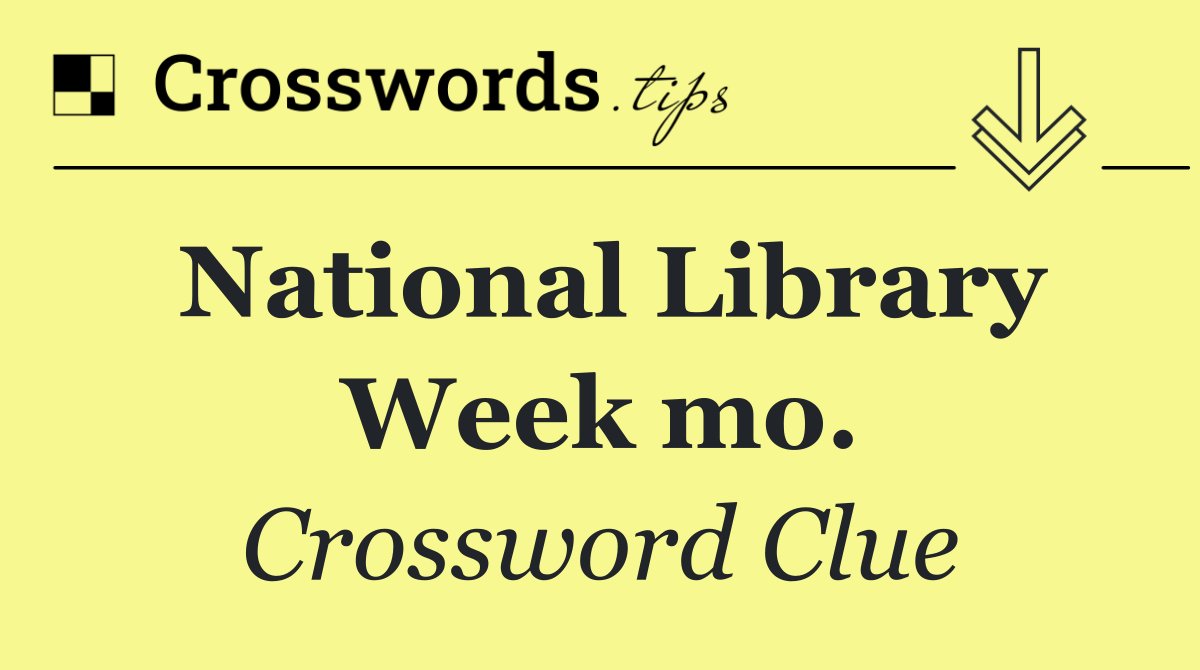 National Library Week mo.
