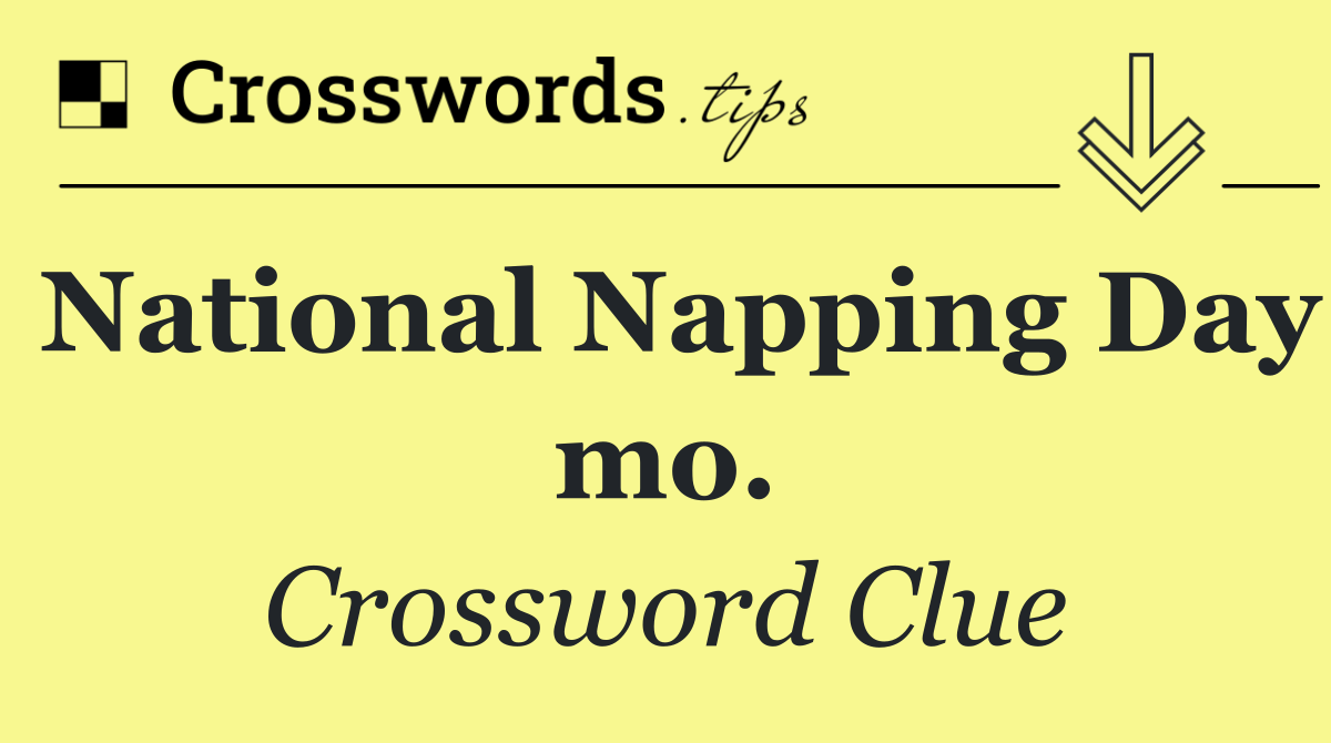 National Napping Day mo.