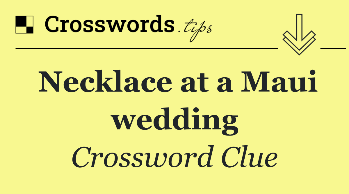 Necklace at a Maui wedding