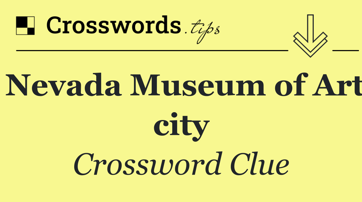 Nevada Museum of Art city
