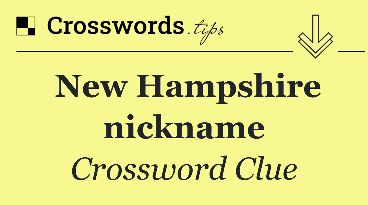 New Hampshire nickname