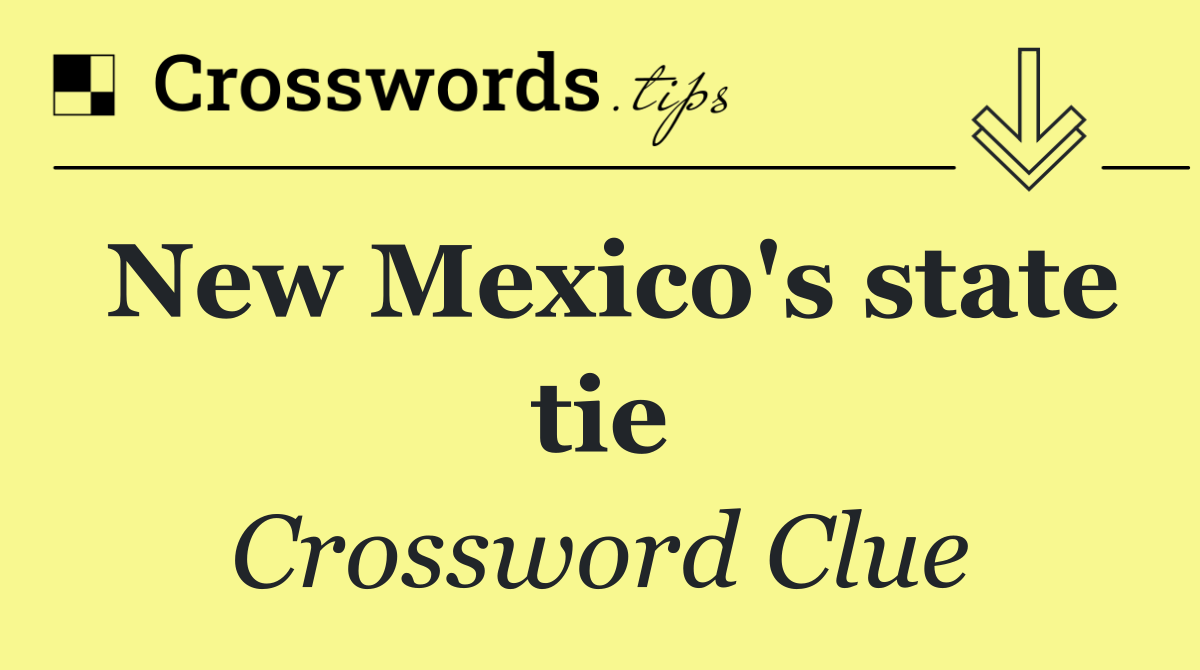 New Mexico's state tie