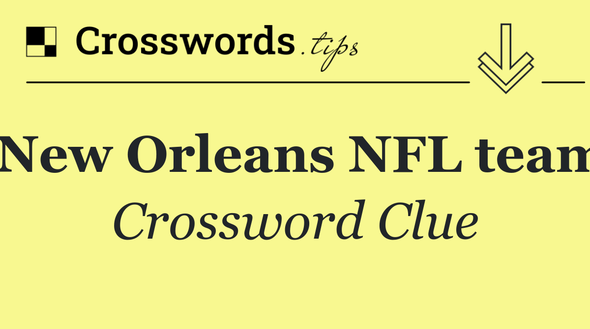 New Orleans NFL team