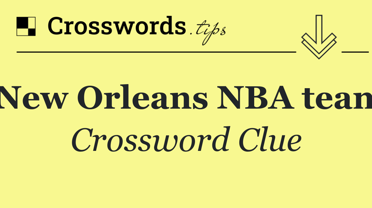 New Orleans NBA team