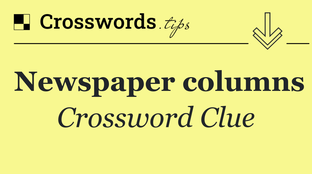 Newspaper columns