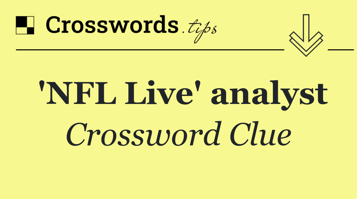 'NFL Live' analyst
