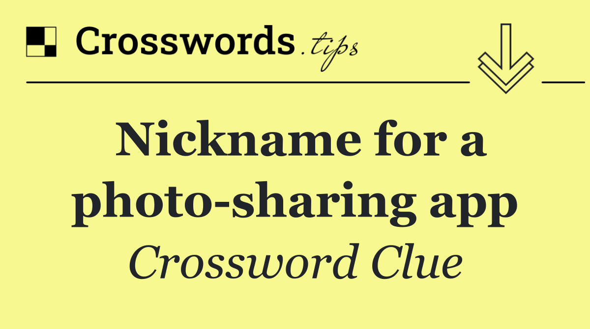 Nickname for a photo sharing app