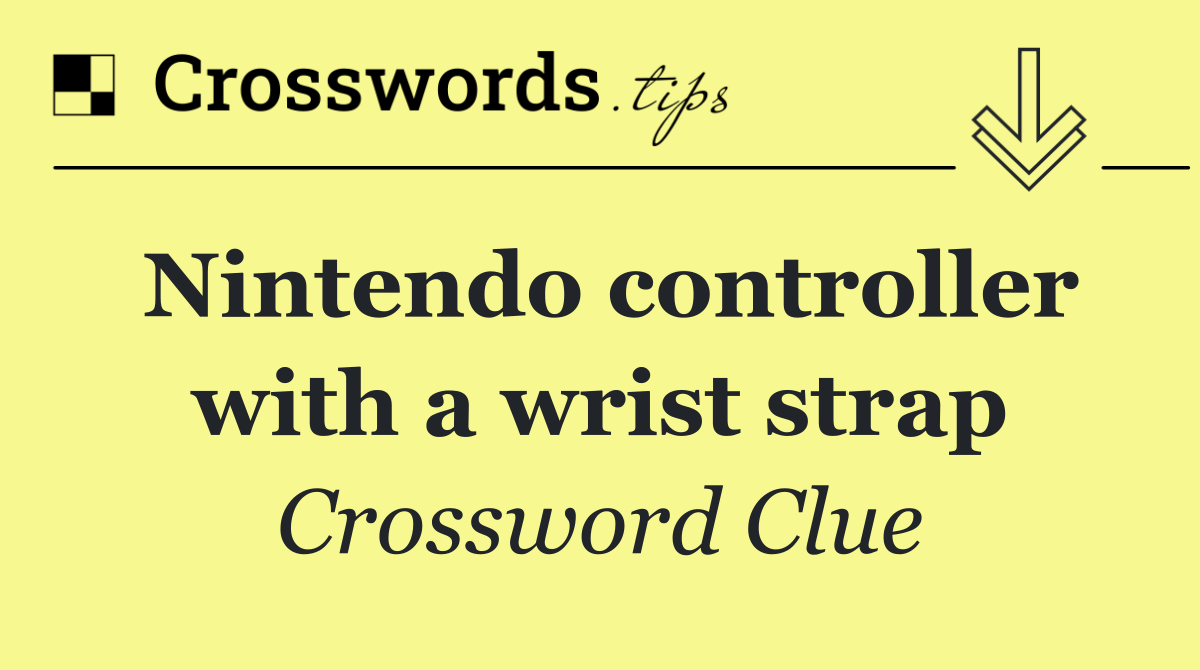Nintendo controller with a wrist strap