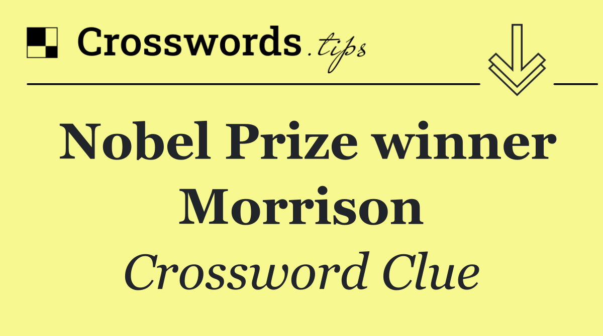 Nobel Prize winner Morrison