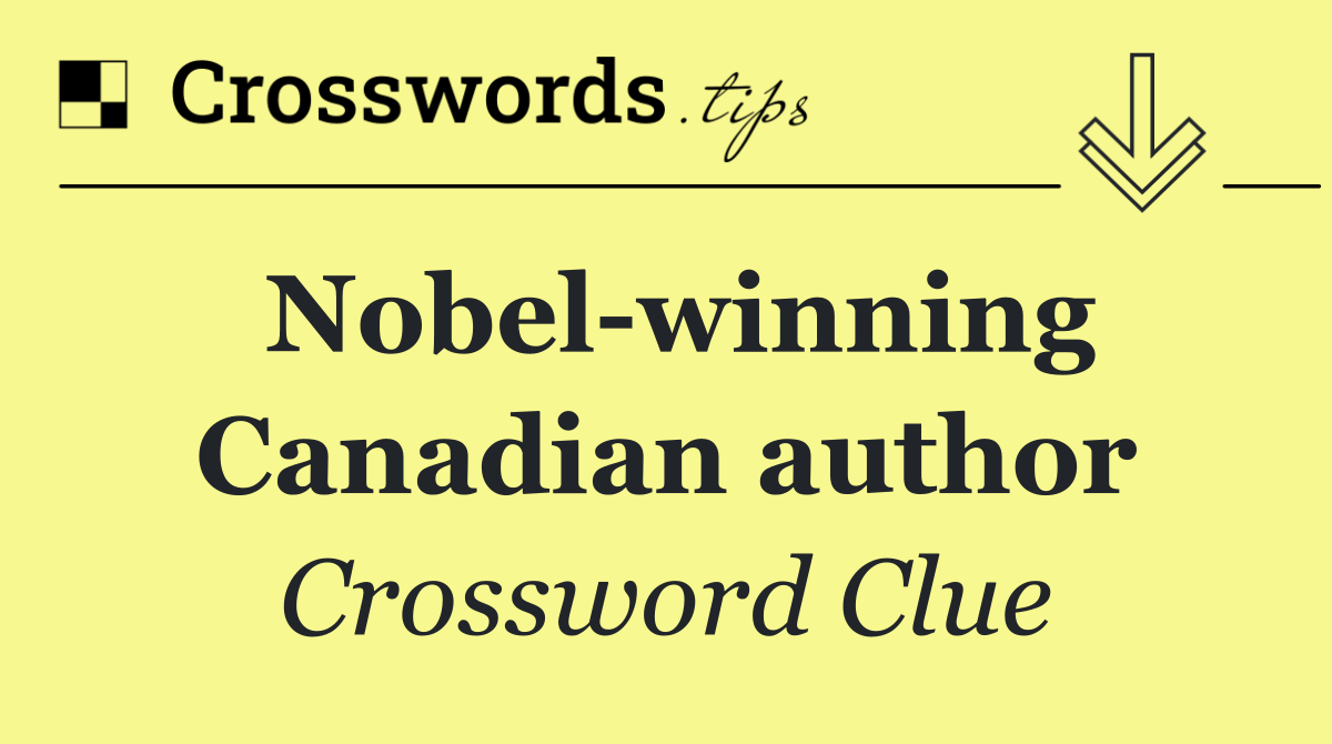 Nobel winning Canadian author
