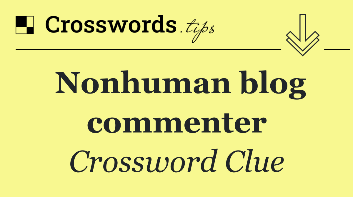 Nonhuman blog commenter