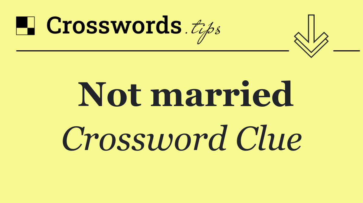 Not married