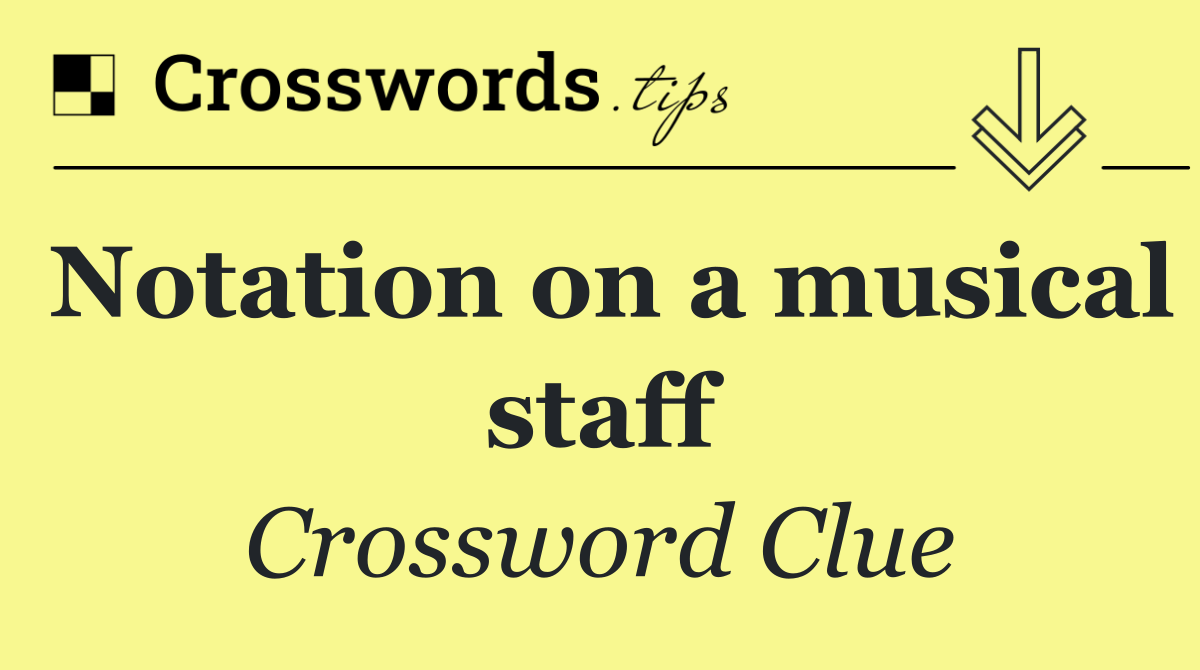 Notation on a musical staff