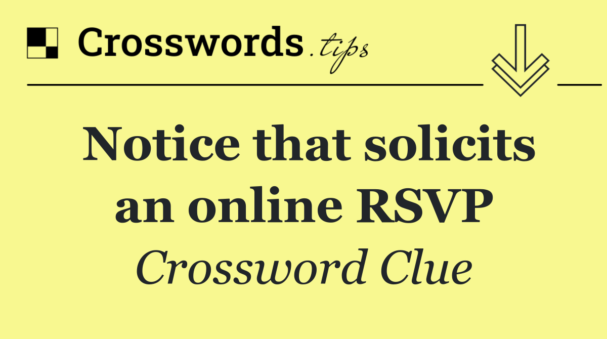 Notice that solicits an online RSVP