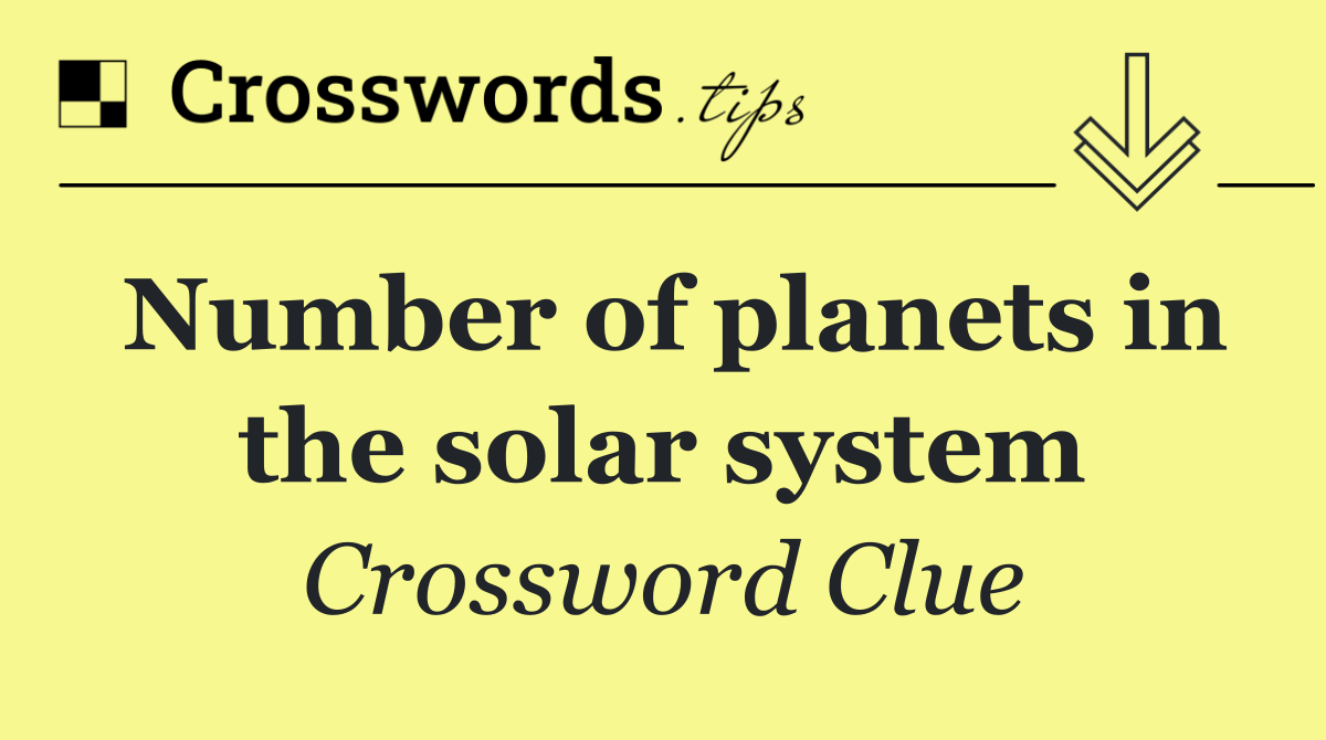 Number of planets in the solar system