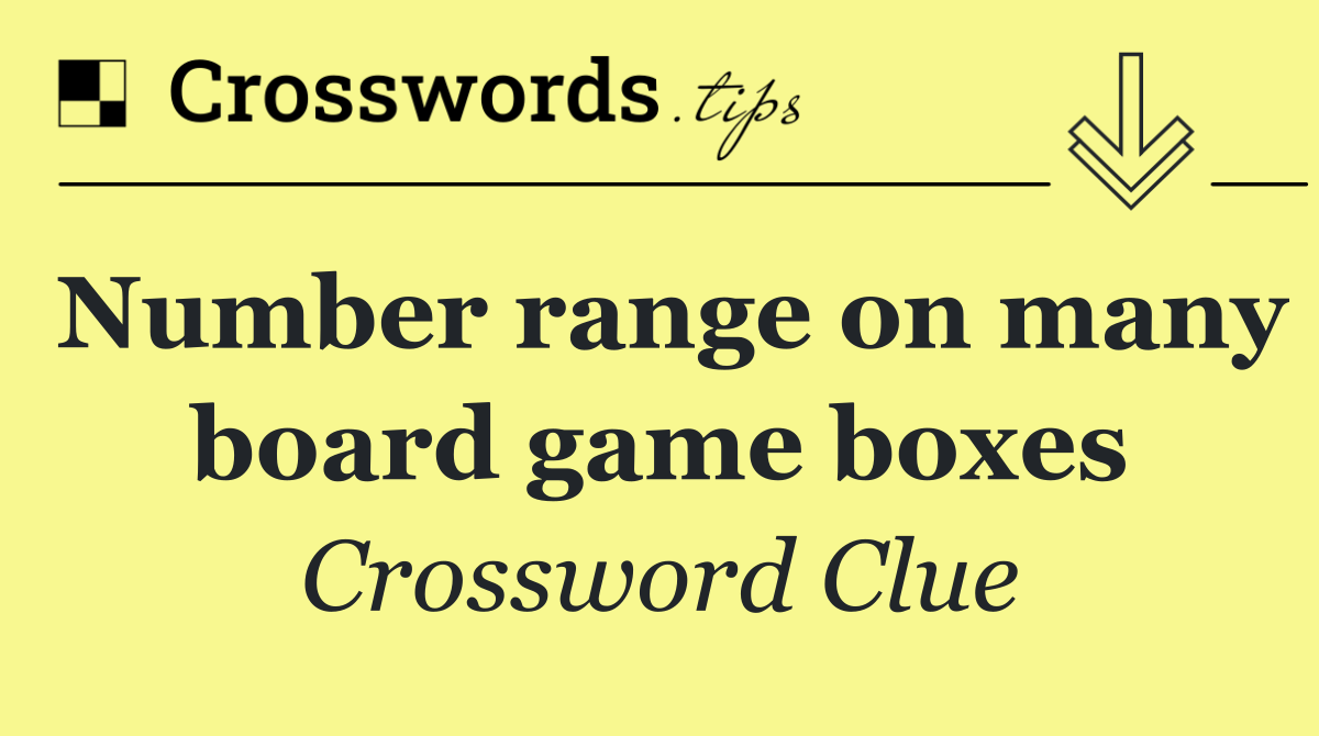 Number range on many board game boxes