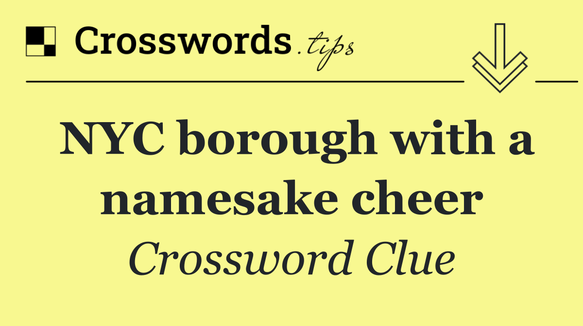 NYC borough with a namesake cheer