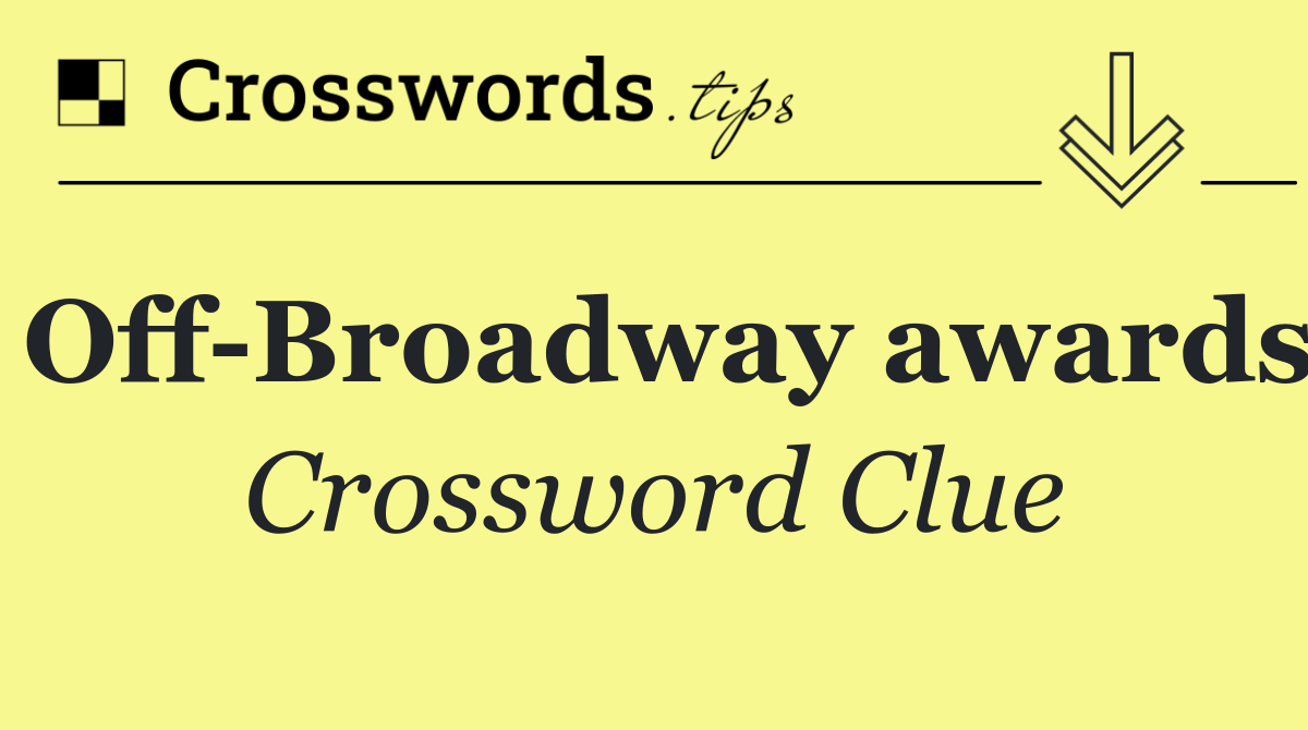 Off Broadway awards
