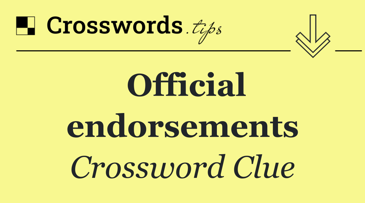 Official endorsements